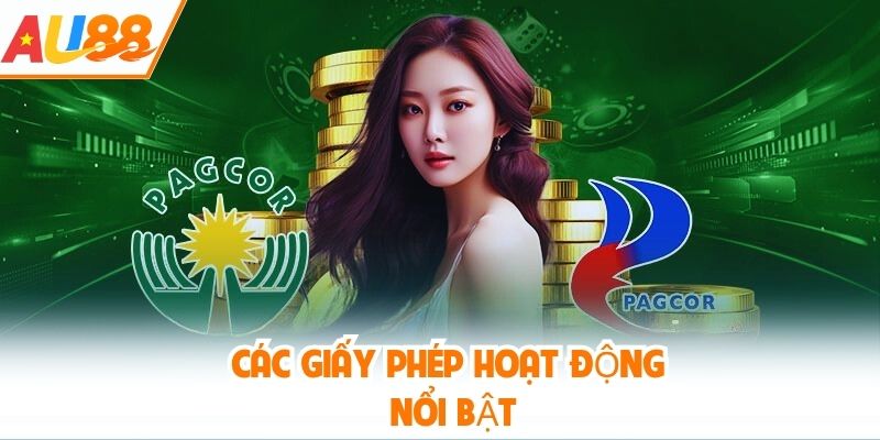 Các Giấy Phép Hoạt Động AU88 nổi bật